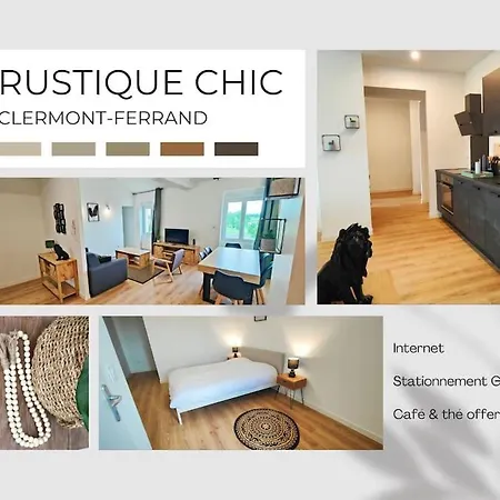 Joli Le Rustique Chic * Clermont-Ferrand